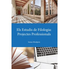 Els Estudis de Filologia: Projectes Professionals