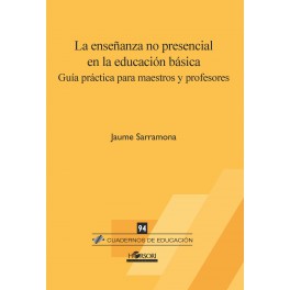 CE 94 - La enseñanza no presencial en la educación básica. Guía práctica para maestros y profesores