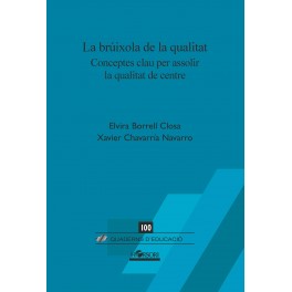 CE100 - La brúixola de la qualitat. Conceptes clau per assolir la qualitat de centre