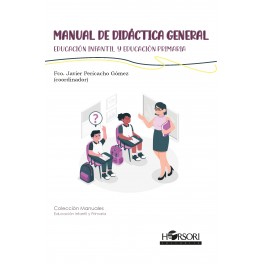 CM 95 - Manual de didáctica general. Educación infantil y Educación primaria