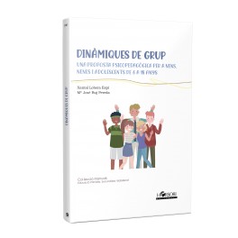 CM100 - Dinàmiques de grup. Una proposta psicopedagógica per a nens, nenes i adolescents de 6 a 18 anys